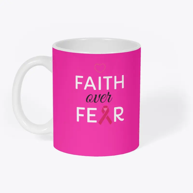 Faith over Fear Coffee Mug