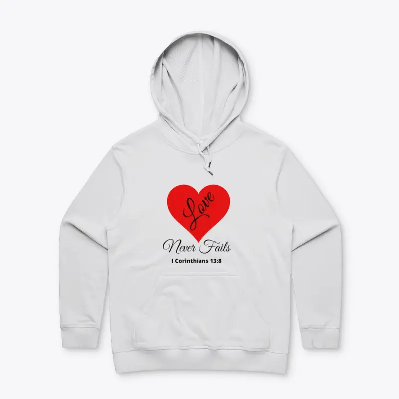 Love Never Fails  Unisex Shirt, Hoodie  