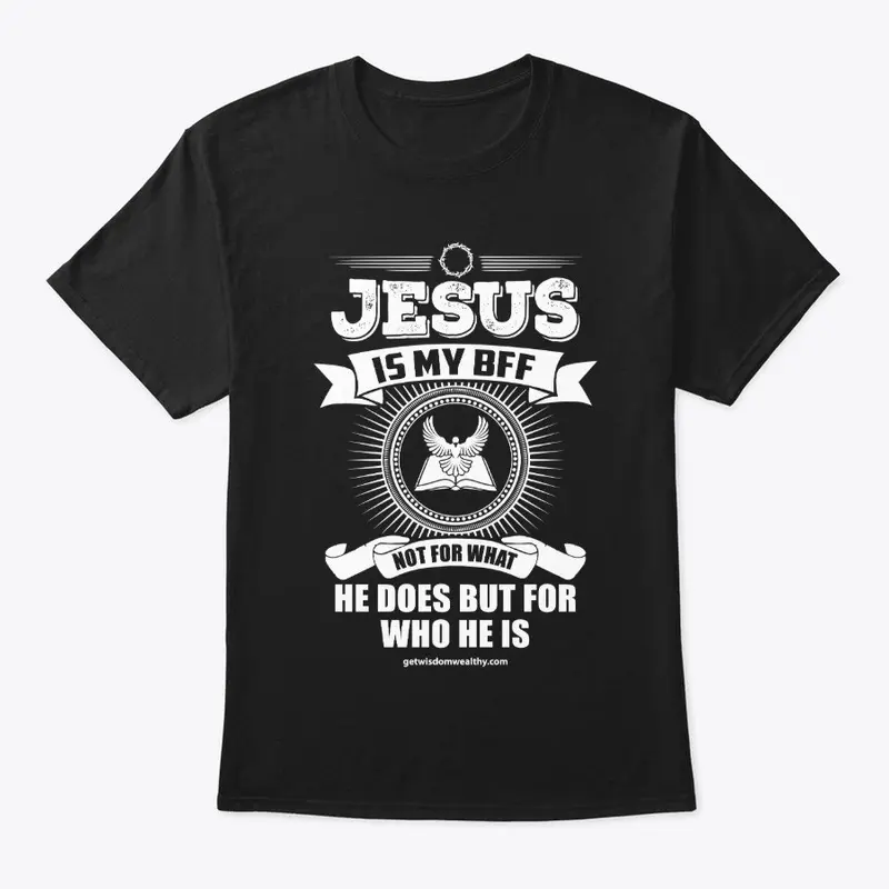 Jesus Is My BFF 